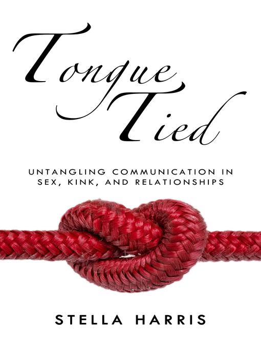 Title details for Tongue Tied by Stella Harris - Wait list